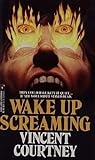 Wake Up Screaming