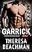 Garrick (Earth Resistance Book 1) by Theresa Beachman