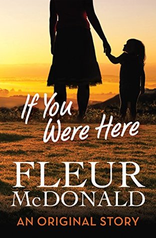 If You Were Here (Kindle Edition)
