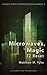 Microwaves, Magic by Matthew M. Pyke