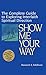 Show Me Your Way by Rabbi Howard A. Addison