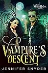 Vampire's Descent by Jennifer Snyder