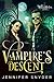 Vampire's Descent by Jennifer Snyder