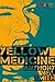 Yellow Medicine by Anthony Neil Smith