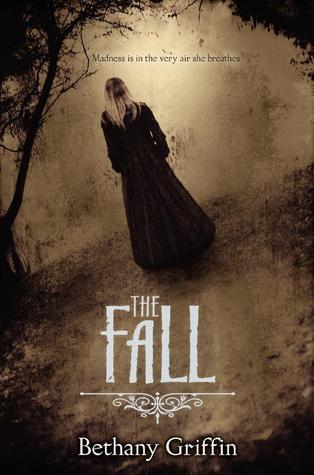 The Fall: A Gothic Horror Novel About Madness and a Haunted House for Young Adults