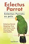 Eclectus Parrot. ...
