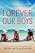 Forever Our Boys (Beaumont, #5.5)