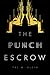 The Punch Escrow