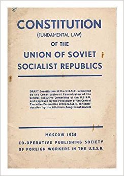 Constitution (Fundamental law) of the Union of Soviet Socialist Republics