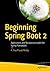 Beginning Spring Boot 2: Applications and Microservices with the Spring Framework