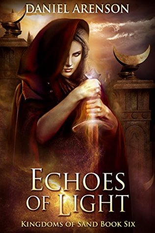 Echoes of Light (Kingdoms of Sand #6)