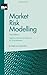 Market Risk Modelling, Seco...