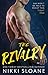 The Rivalry by Nikki Sloane