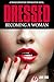 Dressed: Becoming a Woman: ...