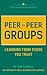 Peer to Peer Groups by Jim Schell