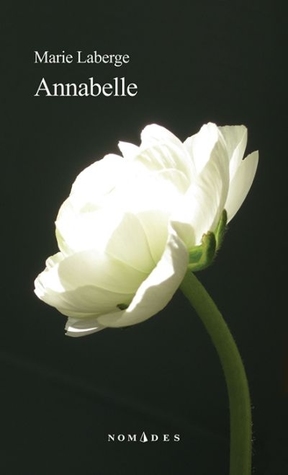 Annabelle By Marie Laberge