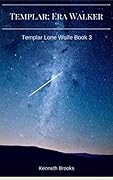 Templar: Era Walker