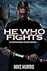 He who Fights (Nathaniel Rane #1)