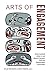 Arts of Engagement: Taking Aesthetic Action In and Beyond the Truth and Reconciliation Commission of Canada (Indigenous Studies)