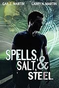 Spells, Salt, & Steel (Spells, Salt, & Steel, #1)