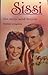 Sissi - Een meisje wordt keizerin