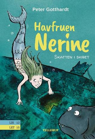 Skatten i skibet (Havfruen Nerine, #1)