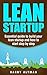 Lean Startup: Essential gui...