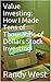 Value Investing: How I Made...