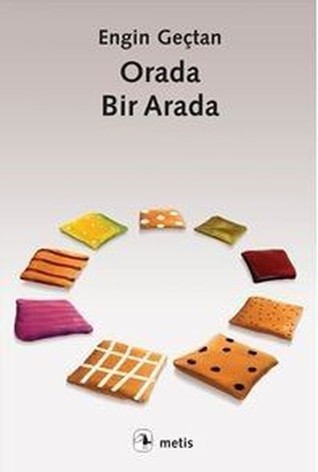 Orada, Bir Arada (Paperback)