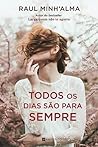 Todos os Dias são para Sempre