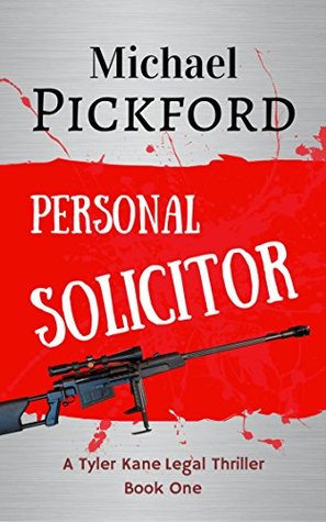 Personal Solicitor (Tyler Kane Series #1)