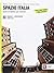 Spazio Italia: Manuale + Eserciziario 2 (A2)