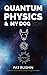 Quantum Physics & My Dog Bo...
