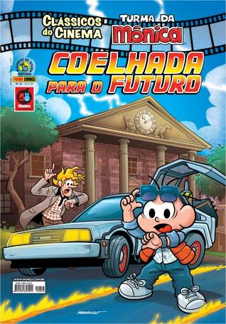 Clássicos do Cinema, Volume 36: Coelhada para o Futuro (Paperback)