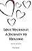 Love Yourself: A Journey to...