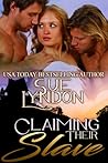 Claiming Their Slave by Sue Lyndon
