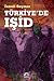 Türkiye'de IŞİD by İsmail Saymaz