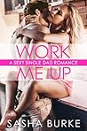 Work Me Up by Sasha Burke