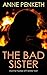 The Bad Sister (DI Sam Clay...