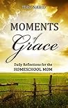 Moments of Grace:...