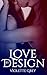 Love by Design