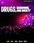 Drugs, Behaviour, and Society by Carl L. Hart