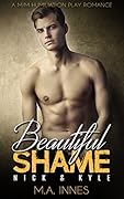 Nick & Kyle (Beautiful Shame #1)