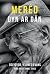Mered: Dyn ar Dan (Welsh Edition)