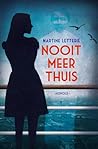 Nooit meer thuis