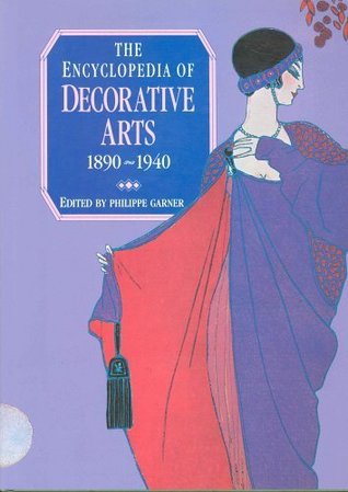 The Encyclopedia of Decorative Arts 1890-1940 (Hardcover)