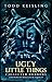 Ugly Little Things: Collect...