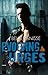 Evolving Urges: Gasoline Book 3