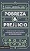 Pobreza y prejuicio: Los fantasmas de la economía colombiana y por qué no estamos tan mal como creemos