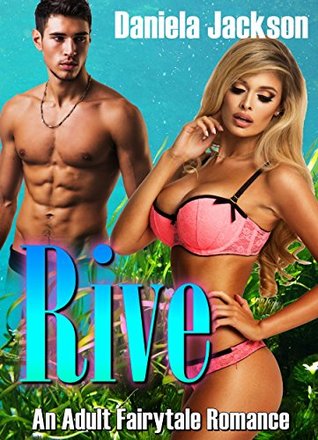 RIVE: A Fairytale Retelling (A Fantasy Bad Boy MC Biker Romance Saga)